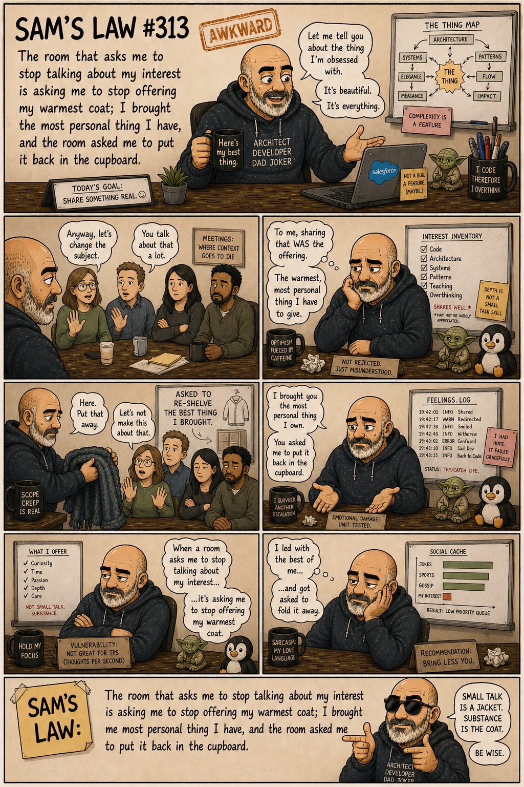 Sam's Law #313: Stop offering my warmest coat